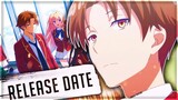 Classroom Of The Elite Season 2 & SEASON 3 Release Date & All News!