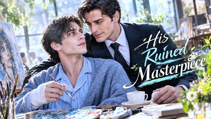 HIS RUINED MASTERPIECE