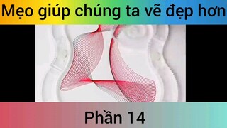 Mẹo giúp chúng ta vẽ đẹp hơn phần 14