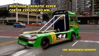 SINEMATIK CANTER EXPLORE,, MENTAHAN