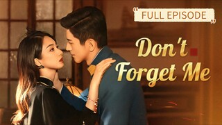 Dont Forget Me (2024) Sub Indo