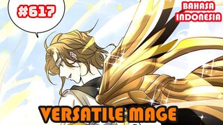 Versatile Mage | #617 | SUB INDO |
