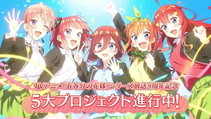 MOVIE TERBARU KEMBAR LIMA!! Gotoubun no Hanayome* yang mengangkat kisah original.