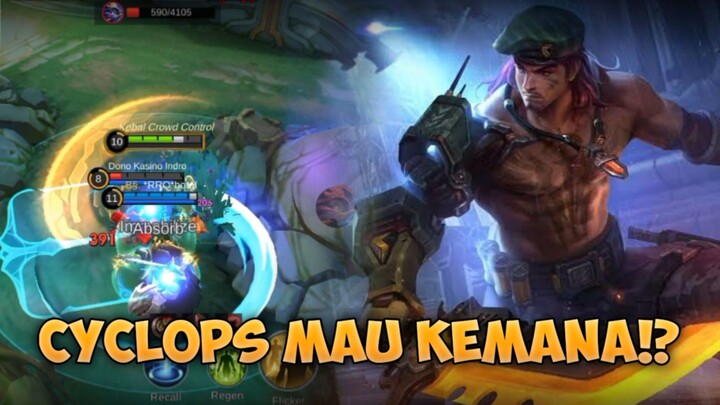 CYCLOPS MAU KEMANAA!? - Mobile Legends