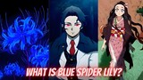 What is Blue Spider Lily | Demon Slayer