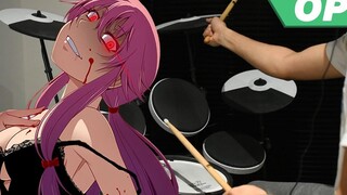 Mirai Nikki OP- Kuusou Mesorogiwi โดย Yousei Teikoku --Drum Cover