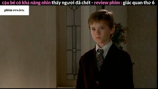 Tóm tắt phim Giác quan thứ 6 phần 3 #phimreview