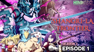 Shangri-La Frontier S2 Episode 1 HD (Hindi हिंदी) Anime series