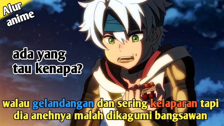 Gelandangan Yang Di Kagumi Bangsawan -  Alur Cerita Anime Chain Chronicle