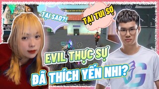 [Free Fire] Evil Đã Thích Yến Nhi? Muốn Chấm Dứt Tình Bạn?