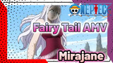 Mirajane -  Ma nhân hiểu lòng người | Fairy Tail AMV