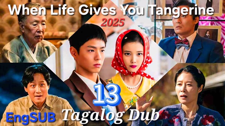 🇰🇷 When Life Gives You Tangerines Ep.13