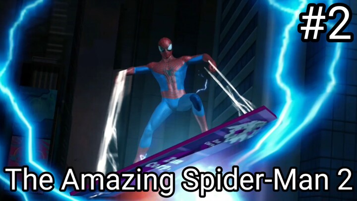 The Amazing Spider-Man 2 (Gameplay #2) #BstationGamers #bestofbest