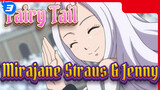 [Fairy Tail] Mirajane Straus VS Jenny (Bagian II)_3