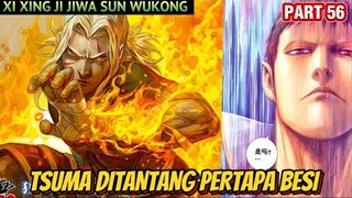 TSUMA DITANTANG PERTAPA BESI | XI XING JI JIWA SUN WUKONG 56