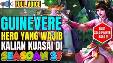 guinevere: hero yang wajib kalian kuasai di mlbb seasoan 37 (best build guinevere)