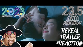 23.5 องศาที่โลกเอียง Trailer Reaction