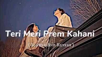 teri meri prem kahani