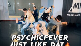 听说七百万了！jpop要崛起了吗？翻跳PSYCHICFEVER ！just like dat
