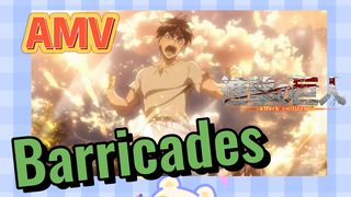 [Đại Chiến Titan] AMV | Barricades