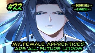 My Female Apprentices Are All Future Lords ch 22 [Indonesia - English]