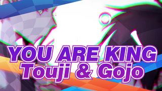 YOU ARE KING | Jujutsu Kaisen / Touji & Gojo Self-drawn AMV