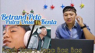 Betrand Peto Putra Onsu Ft Kenta Yamaguchi - Kasih Slow X Jaga Bae Bae || Reaction Job