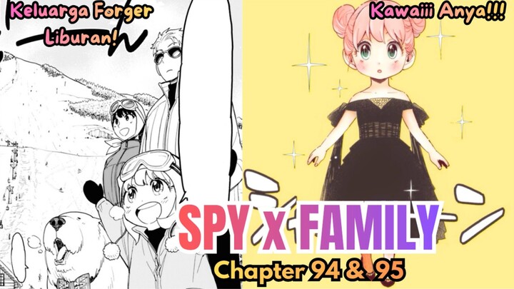 SPY X FAMILY CHAPTER 94 & 95