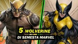 Mutant Paling Brutal !! ini 5 versi Wolverine yang ada Dalam semesta Marvel !!