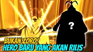 Ternyata Bukan ZORO! Bocoran HERO Baru yang akan RILIS di Bulan ini - NEW WORLD VIGOUR VOYAGE