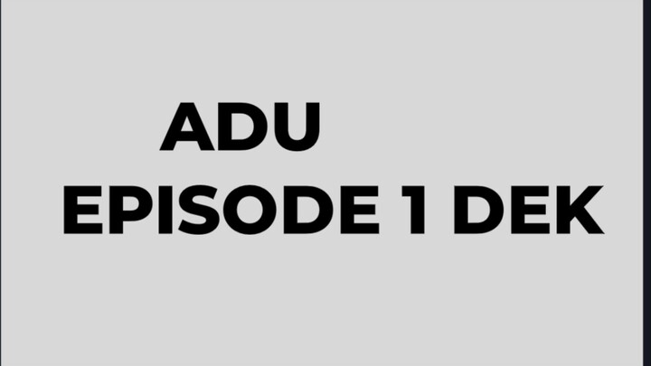 episode 1 nya bagus2 kok cuma bikin GK bisa tidur 1abad