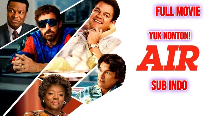 Air 2023 MOVIE SUB INDO