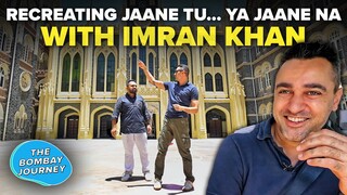 Getting Nostalgic With Imran Khan, Reliving Jaane Tu Ya Jaane Na Memories |The Bombay Journey| EP210