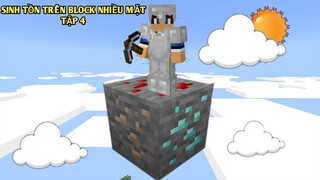 MINECRAFT SINH TỒN TRÊN BLOCK NHIỀU MẶT || TẬP 4 MAP MÌNH XUẤT HIỆN NHIỀU KIM CƯƠNG