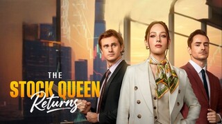 The Stock Queen Return (Full Movie)