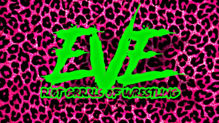 Pro Wrestling EVE: Bruised Battered and Hungover 2026