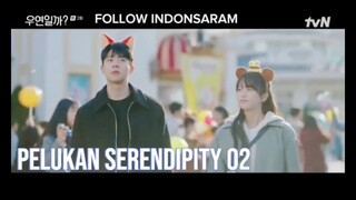 PELUKAN SERENDIPITY EMBRACE 02 Sub Indo HD