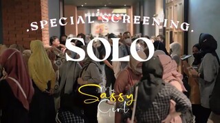 Special Screening #MySassyGirl di Kota Solo Mantappp