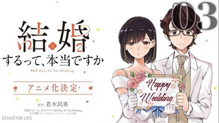 Episode 3: 365 Days to the Wedding (ENG-SUB)