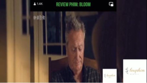 Tóm tắt phim: Bloom #reviewphimhay