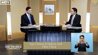 Choose to Believe and Obey Christ | Iglesia Ni Cristo and the Bible