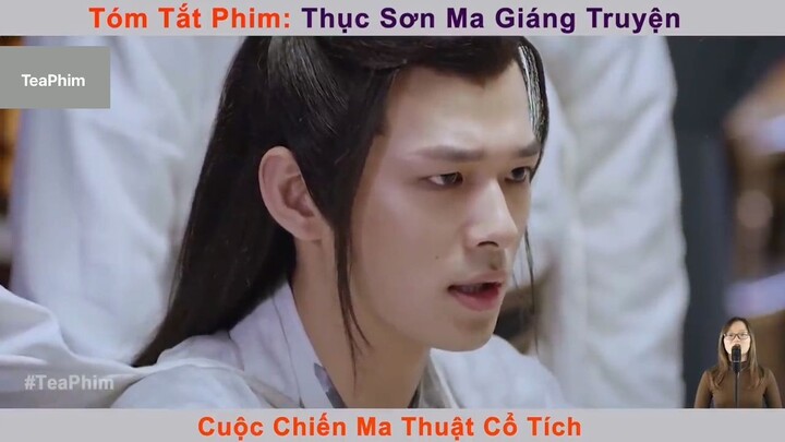 review phim Thục sơn ma giáng tập 2 #reviewphim #phimhay