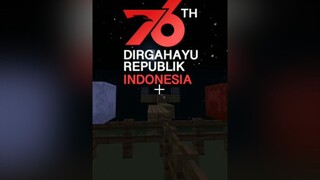 🇮🇩🇮🇩 dirgahayuindonesia76 indonesia minecraft xyzbca fypシ
