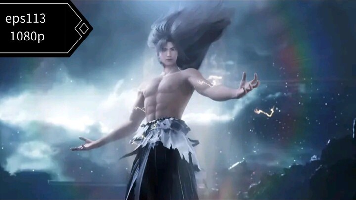 shrouding the heavens eps 113 sub indo 1080p