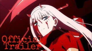 Darling in the Franxx Official Trailer  (ダーリン・イン・ザ・フランキス)