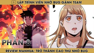 REVIEW MANHUA: TRỞ THÀNH CAO THỦ NHỜ BUG | PHẦN 8 | REVIEW TRUYỆN | HAPPY COMICS