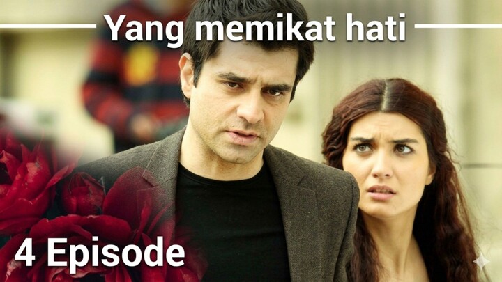 Yang Memikat Hati ( Gönülçelen) Episode 4 Subtitle Indonesia