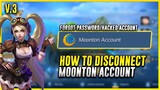 HOW TO DISCONNECT MOONTON ACCOUNT in MOBILE LEGENDS (TUTORIAL) 2022