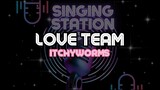 LOVE TEAM - ITCHYWORMS | Karaoke Version