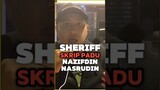 SHERIFF: Skrip Padu Nazifdin Nasrudin! #sheriff